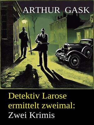 cover image of Detektiv Larose ermittelt zweimal
